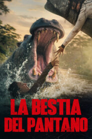 La Bestia Del Pantano 2026 WEBRip 720p Latino