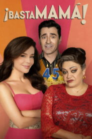 Basta Mamá 2026 WEBRip 720p Latino